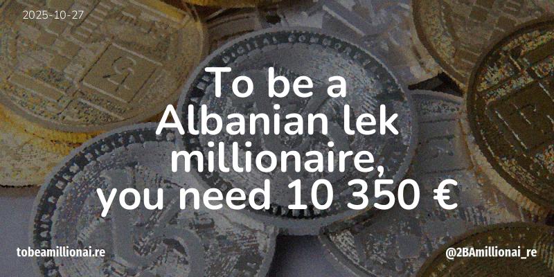 To be a millionaire
