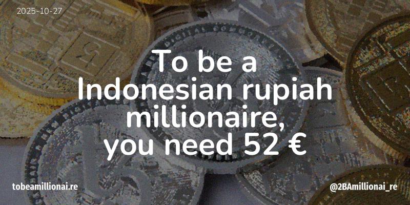 To be a millionaire