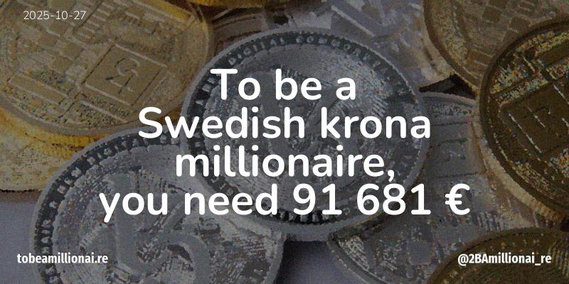 To be a millionaire