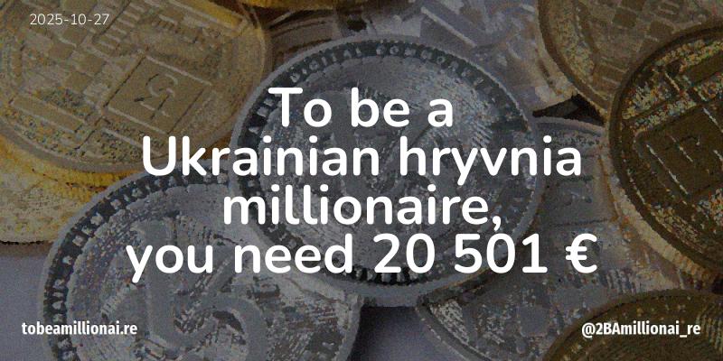 To be a millionaire