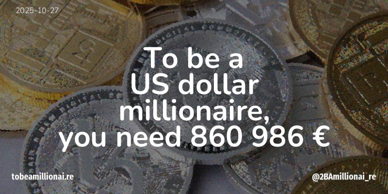 To be a millionaire
