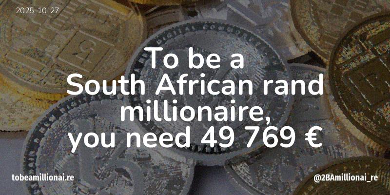 To be a millionaire